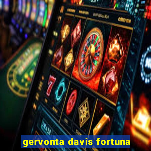 gervonta davis fortuna